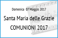 Comunioni S.Maria delle Grazie 2017