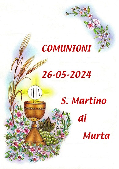 Comunioni S: Martino di Murta 26-05-2024