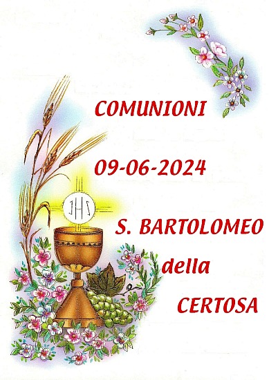 Comunioni S. Bartolomeo della Certosa 9-6-24